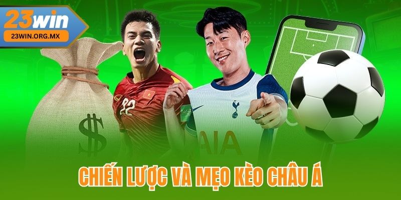 Chiến lược và mẹo đọc kèo châu Á hiệu quả