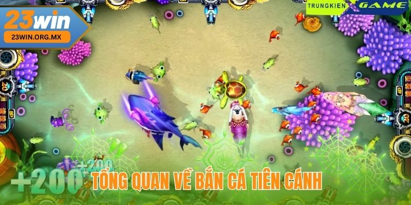 Tổng quan về Bắn Cá Tiên Cánh Tại 23Win